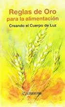 REGLAS DE ORO PARA LA ALIMENTACIÓN | 9788494829703 | ORPÍ-LASCARIS, CONSUELO