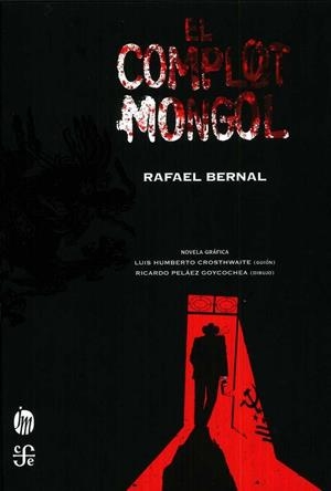 COMPLOT MONGOL, EL | 9786070739538 | BERNAL, RAFAEL