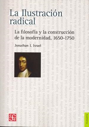 ILUSTRACION RADICAL, LA | 9786071649904 | ISRAEL, JONATHAN I.