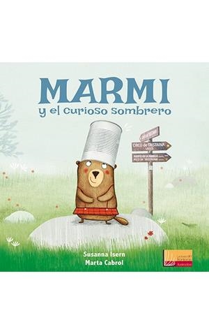 MARMI Y EL CURIOSO SOMBRERO | 9788427141889 | ISERN, SUSANNA
