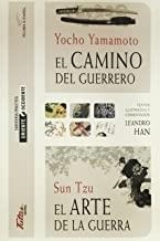 CAMINO DEL GUERRERO, EL / EL ARTE DE LA GUERRA | 9788494477164 | YAMAMOTO/ SUN TZU