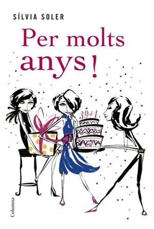 PER MOLTS ANYS! | 9788466408691 | SOLER, SÍLVIA