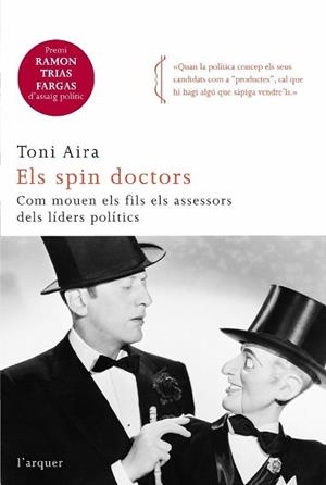 SPIN DOCTORS, ELS | 9788466410366 | AIRA, JOSEP ANTONI