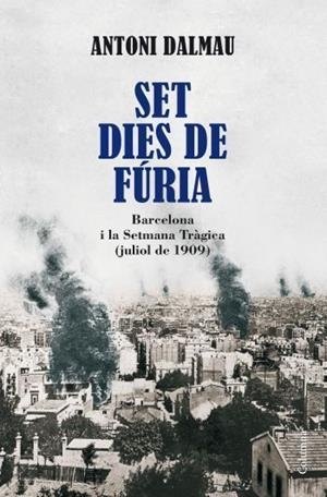 SET DIES DE FÚRIA | 9788466410946 | DALMAU, ANTONI