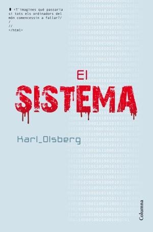 SISTEMA, EL | 9788466414005 | OLSBERG, KARL
