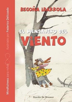 MENSAJERO DEL VIENTO, EL | 9788433029669 | IBARROLA, BEGOÑA