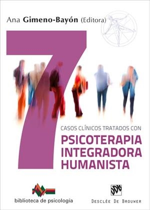 7 CASOS CLÍNICOS TARTADOS CON PSICOTERAPIA INTEGRADORA | 9788433029799 | GIMENO-BAYÓN, ANA