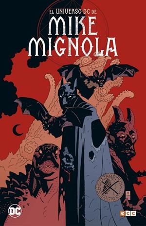 EL UNIVERSO DC DE MIKE MIGNOLA | 9788417441784 | MIGNOLA, MIKE / AUGUSTYN, BRIAN / RASPLER, DAN / CHAYKIN, HOWARD / MOORE, JOHN FRANCIS / BYRNE, JOHN