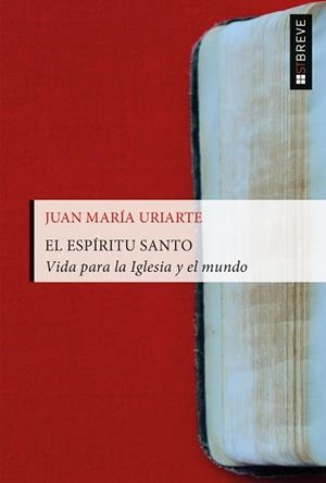 ESPÍRITU SANTO, EL | 9788429327274 | URIARTE, JUAN MARÍA