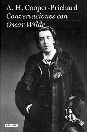 CONVERSACIONES CON OSCAR WILDE | 9788408080602 | COOPER-PRICHARD, A. H.
