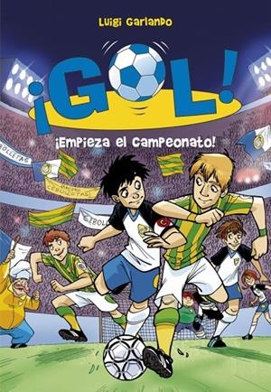 ¡EMPIEZA EL CAMPEONATO! | 9788484416111 | GARLANDO, LUIGI