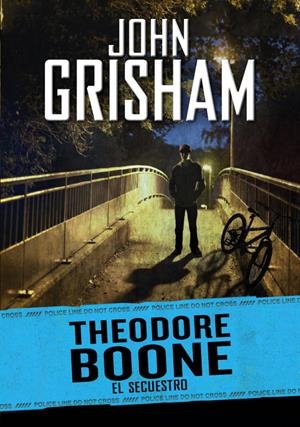 THEODORE BOONE 02 : EL SECUESTRO | 9788484418733 | GRISHAM, JOHN