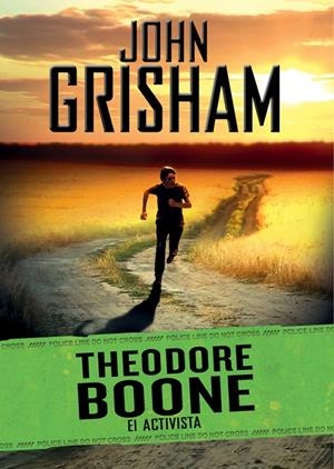 THEODORE BOONE 04 : EL ACTIVISTA | 9788490431191 | GRISHAM, JOHN