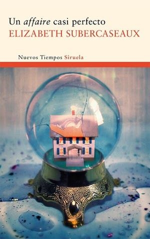 AFFAIRE CASI PERFECTO, UN | 9788498414547 | SUBERCASEAUX, ELIZABETH