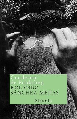 CAUDERNO DE FELDAFING | 9788478447473 | SANCHEZ-MEJIAS, ROLANDO