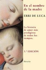 EN EL NOMBRE DE LA MADRE | 9788498410679 | DE LUCA, ERRI