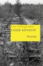 INMIGRADOS, LOS | 9788498410662 | KOVACIC, LOJZE