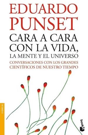 CARA A CARA CON LA VIDA, LA MENTE Y EL UNIVERSO | 9788423338009 | PUNSET, EDUARDO