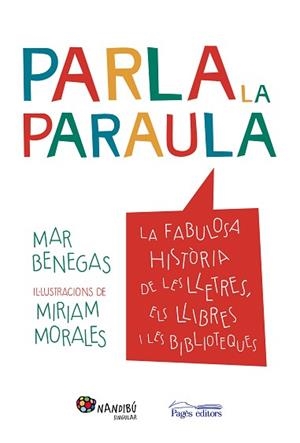 PARLA LA PARAULA | 9788499759777 | BENEGAS, MAR