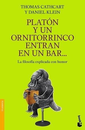 PLATON Y UN ORNITORRINCO ENTRAN EN UN BAR... | 9788408086635 | CATHCART, THOMAS / KLEIN, DANIEL