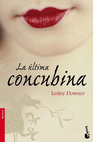 ÚLTIMA CONCUBINA, LA | 9788432250422 | DOWNER, LESLEY