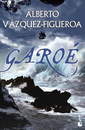 GAROÉ | 9788427037144 | VÁZQUEZ FIGUEROA, ALBERTO
