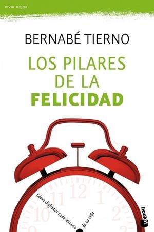 PILARES DE LA FELICIDAD, LOS | 9788484608530 | TIERNO, BERNABE