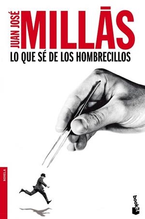 LO QUE SE DE LOS HOMBRECILLOS | 9788432251139 | MILLAS, JUAN JOSÉ