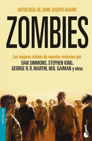 ZOMBIES 01. ANTOLOGÍA DE JOHN JOSEPH ADAMS | 9788445078563 | DIVERSOS AUTORS