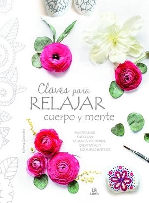 CLAVES PARA RELAJAR CUERPO Y MENTE | 9788466237123 | CORREDOR, PALOMA