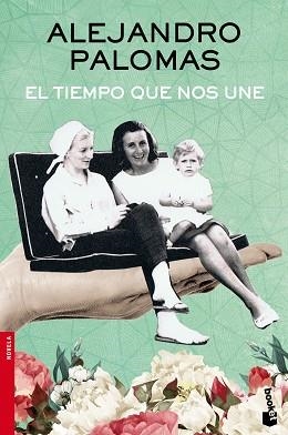 TIEMPO QUE NOS UNE, EL | 9788423350322 | PALOMAS, ALEJANDRO