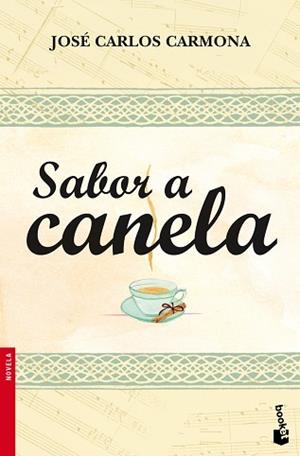 SABOR A CANELA | 9788408099406 | CARMONA, JOSÉ CARLOS