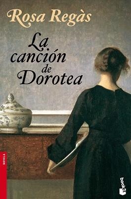 CANCIÓN DE DOROTEA, LA | 9788408095262 | REGÀS, ROSA