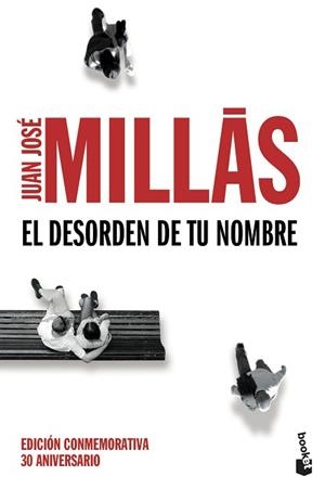 DESORDEN DE TU NOMBRE, EL | 9788432225956 | MILLÁS, JUAN JOSÉ