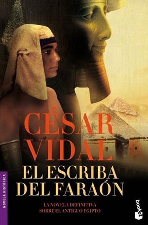ESCRIBA DEL FARAÓN, EL | 9788427034259 | VIDAL, CÉSAR