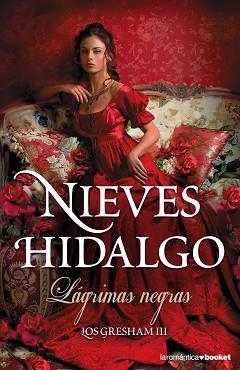 LÁGRIMAS NEGRAS | 9788408140559 | HIDALGO, NIEVES