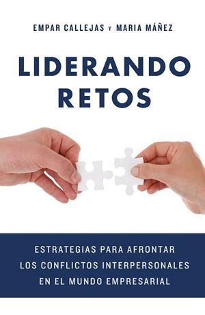 LIDERANDO RETOS | 9788498754711 | CALLEJAS MARTÍ, EMPAR / MÁÑEZ CLAVEL, MARIA