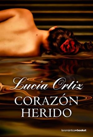 CORAZÓN HERIDO | 9788408005308 | ORTIZ, LUCÍA