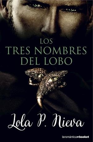 TRES NOMBRES DEL LOBO, LOS | 9788408149620 | NIEVA, LOLA P.