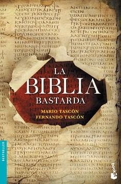 BIBLIA BASTARDA, LA | 9788408127529 | TASCÓN, AMRIO