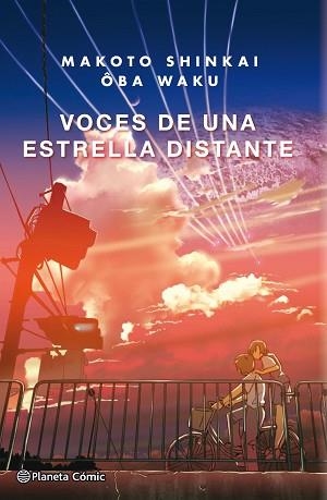 VOCES DE UNA ESTRELLA DISTANTE | 9788491467977 | SHINKAI, MAKOTO / OBA, WAKU