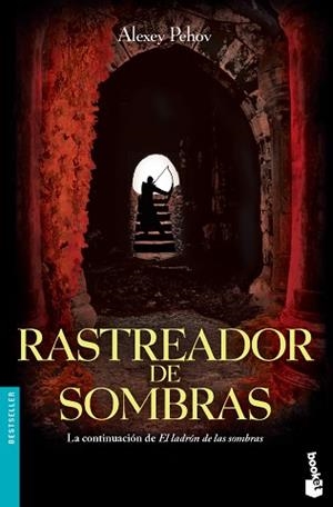 RASTREADOR DE SOMBRAS | 9788445000120 | PEHOV, ALEXEY