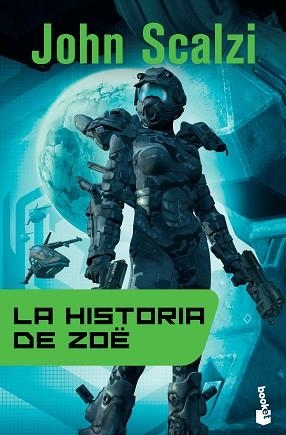 HISTORIA DE ZOË, LA | 9788445000571 | SCALZI, JOHN