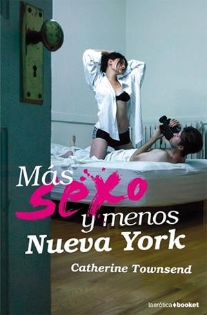 MAS SEXO Y MENOS NUEVA YORK | 9788408078654 | TOWNSEND, CATHERINE