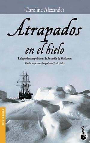 ATRAPADOS EN EL HIELO | 9788408067399 | CAROLINE, ALEXANDER