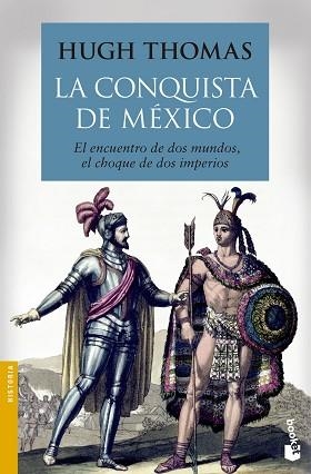 CONQUISTA DE MÉXICO, LA | 9788408136538 | THOMAS, HUGH