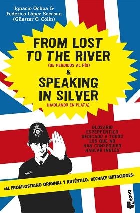 FROM LOST TO THE RIVER & SPEAKING IN SILVER | 9788484605355 | OCHOA, IGNACIO