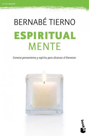 ESPIRITUAL MENTE | 9788499981673 | TIERNO, BERNABÉ