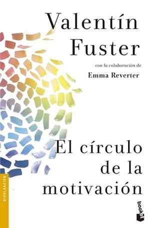 CÍRCULO DE LA MOTIVACIÓN, EL | 9788408131700 | FUSTER, VALENTÍ