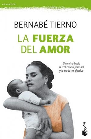 FUERZA DEL AMOR, LA | 9788484609384 | TIERNO, BERNABÉ